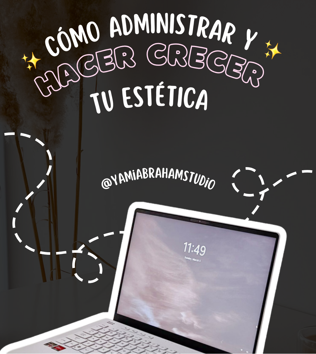 Curso Online para Emprendedoras de Estética — Administrá y Hacé Crecer tu Negocio